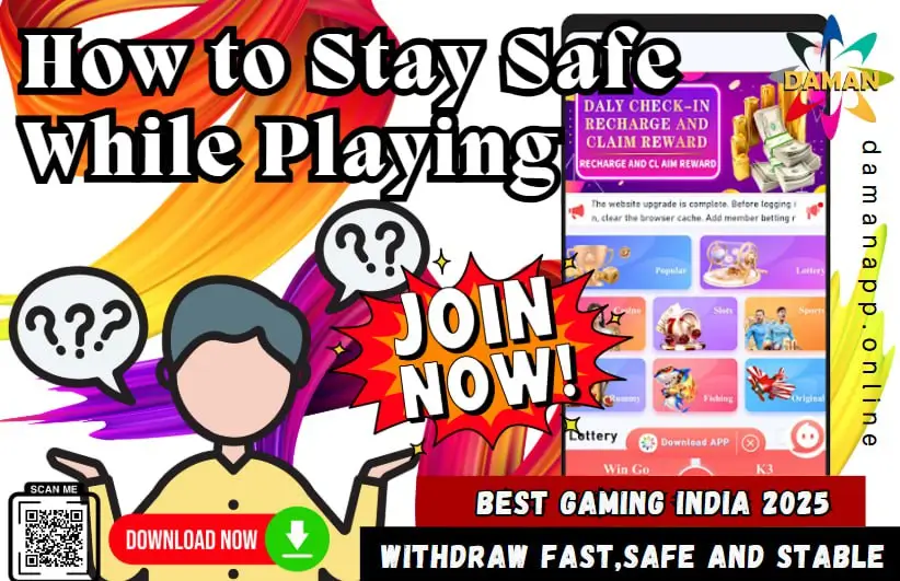 How to Stay Safe While Playing