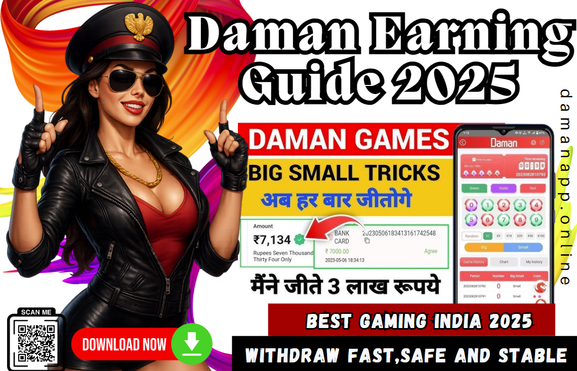 A promotional image for "Daman Earning Guide 2025." The image features a confident woman in a leather jacket and sunglasses pointing upwards. The background displays colorful abstract designs, and a phone screen shows the Daman Games app with color prediction options. A QR code is also visible for downloading the app. The text on the image promotes Daman Games, emphasizing "Big Small Tricks," the ability to win every time, and fast withdrawals.