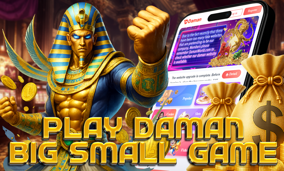 A powerful Egyptian pharaoh character in golden armor poses with a clenched fist next to a smartphone displaying the Daman Games website. Gold coins and money bags surround the scene. Bold golden text reads: “Play Daman Big Small Game.”